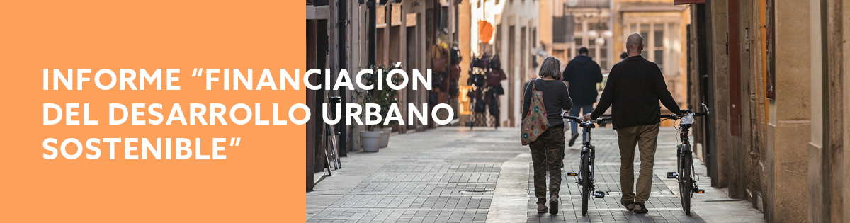 Informe “Financiación del desarrollo urbano sostenible”